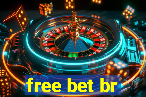 free bet br